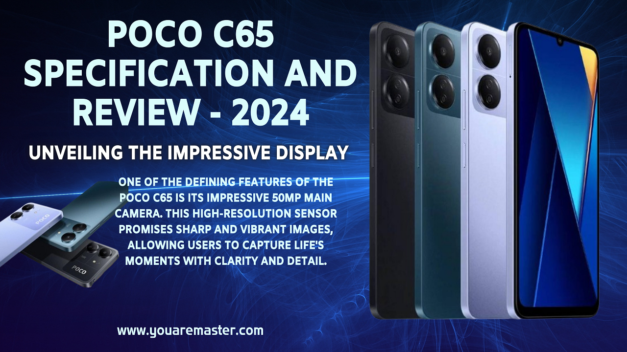 Poco C65 Specification and Review - 2024