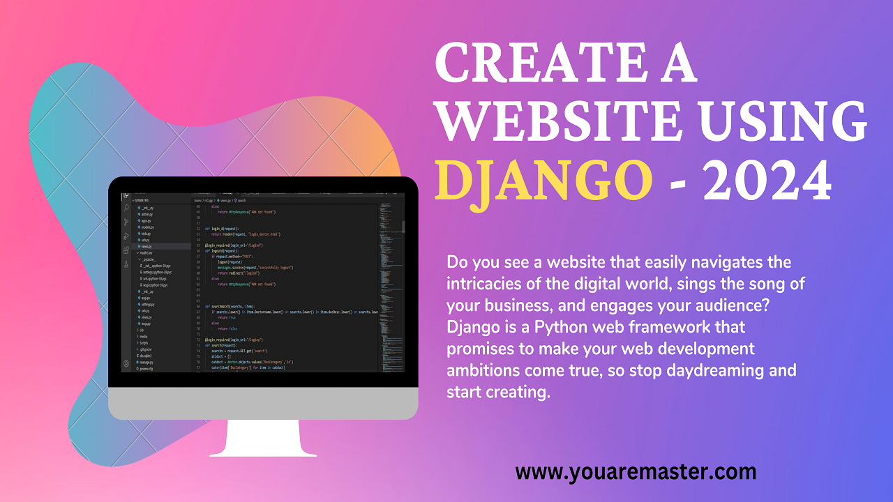 Create a Website Using Django - 2024