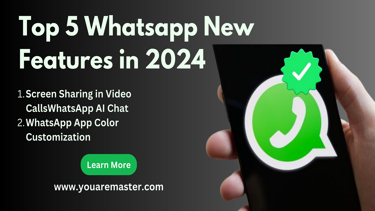 top 5 whatsapp new features in 2024