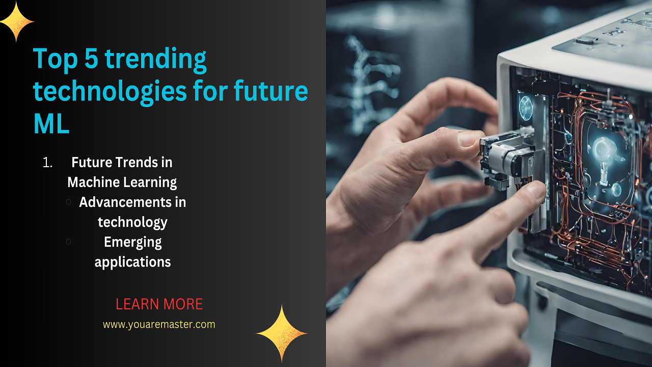 top 5 trending technologies for future ML