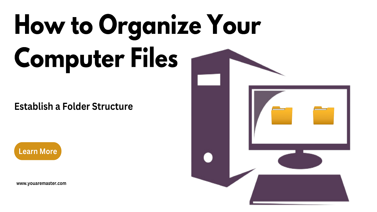 How to Organize Your Computer Files