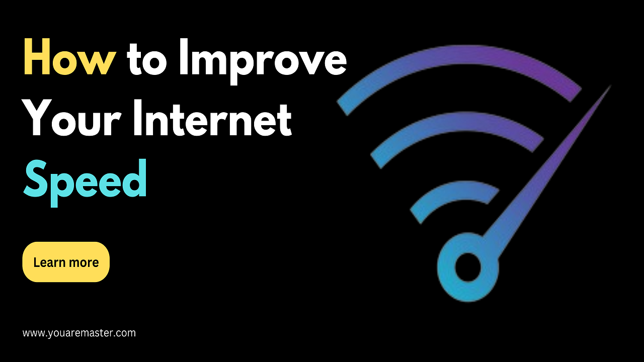 How to Improve Your Internet Speed