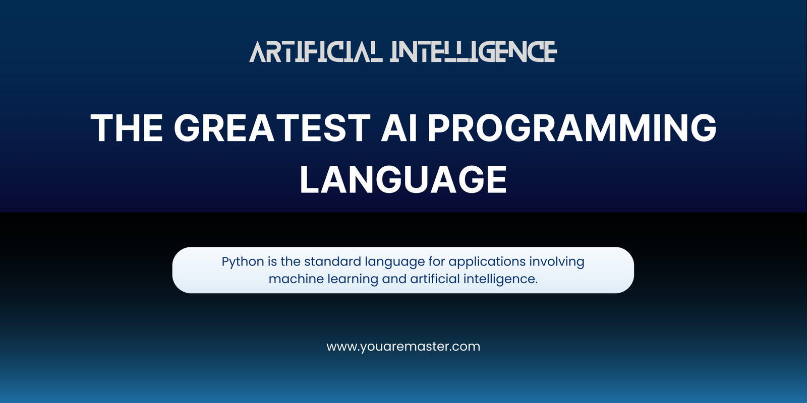 The Greatest AI Programming Language