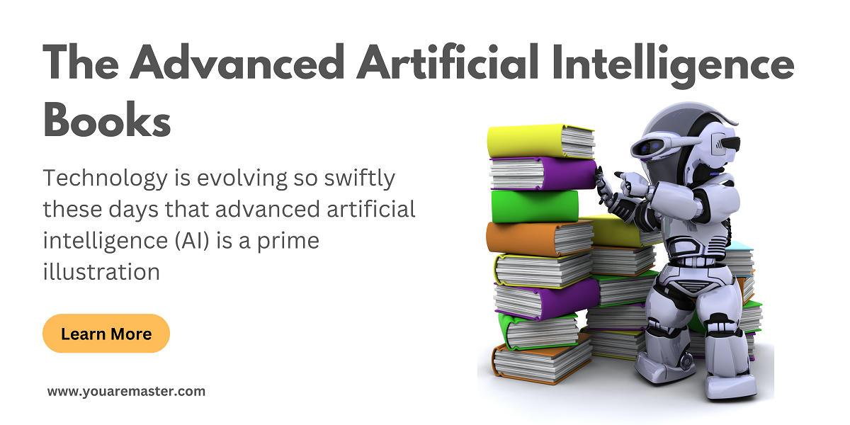 The advanced artificial intelligence books