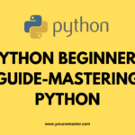 python beginners guide-Mastering Python